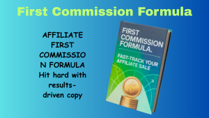 Affiliate First Commission Formula eBook review – Best guide for new affiliate marketers on JVzoo